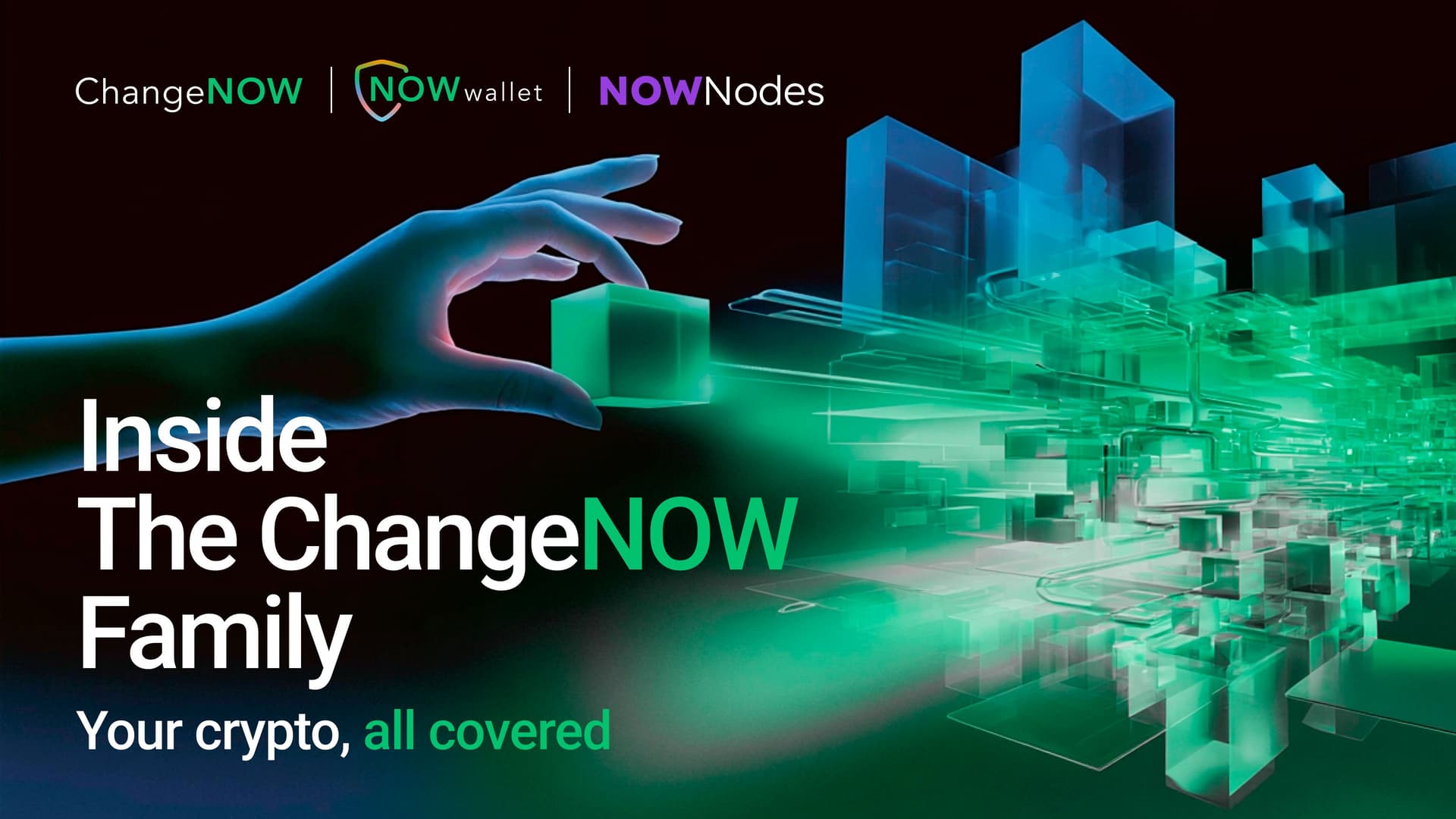 Inside the ChangeNOW Family.